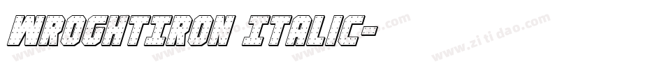 WroghtIron Italic字体转换